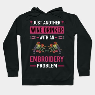 Wine Drinker Embroidery Embroidering Embroider Hoodie